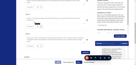 If you find language that improves the response, add it into your prompt as a new variation instead of changing the original prompt. Variations let you test different approaches side by side. Only one variation is used at a time, but this allows you to compare how changes affect the chatbot's behavior and find the best results.
